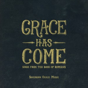 grace has come